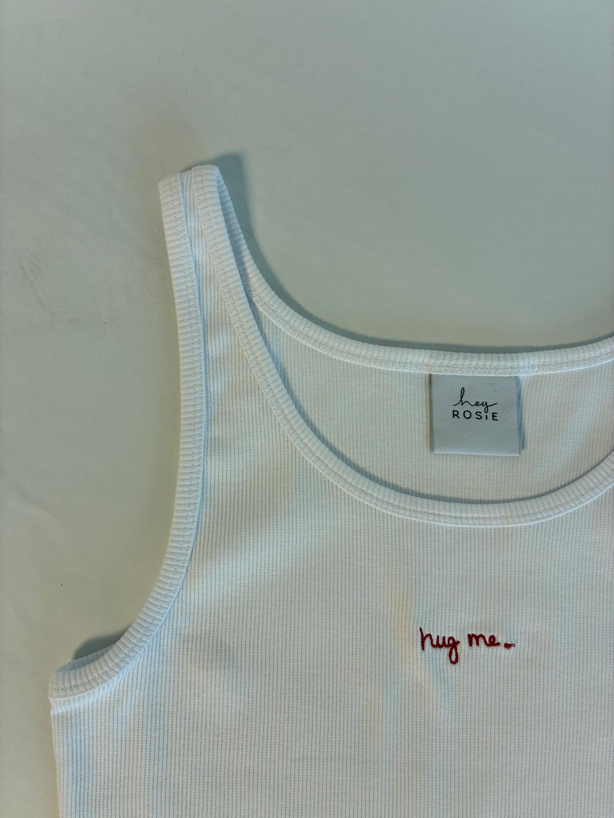 Every Day Tank Top — Hug Me