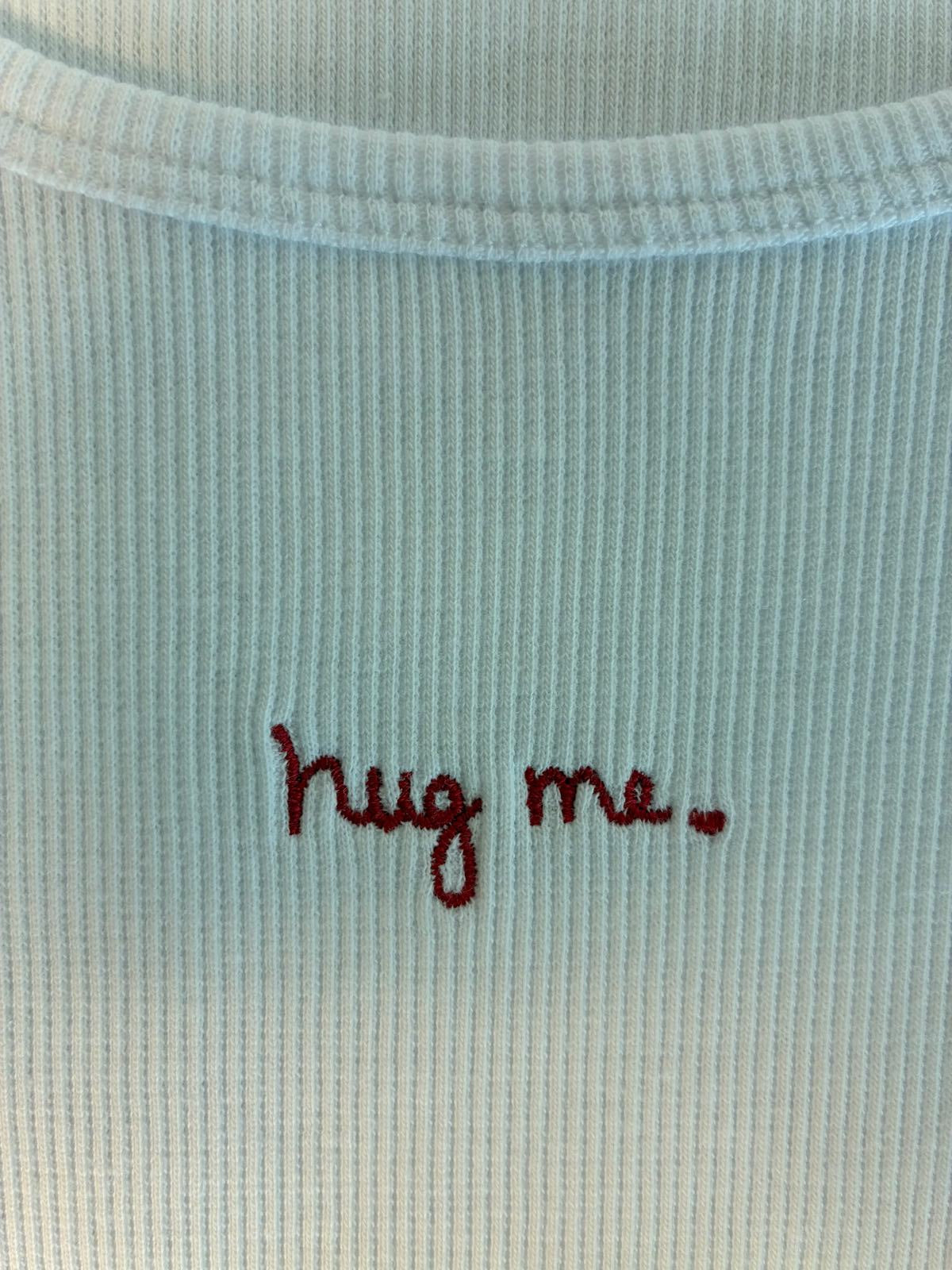 Every Day Tank Top — Hug Me